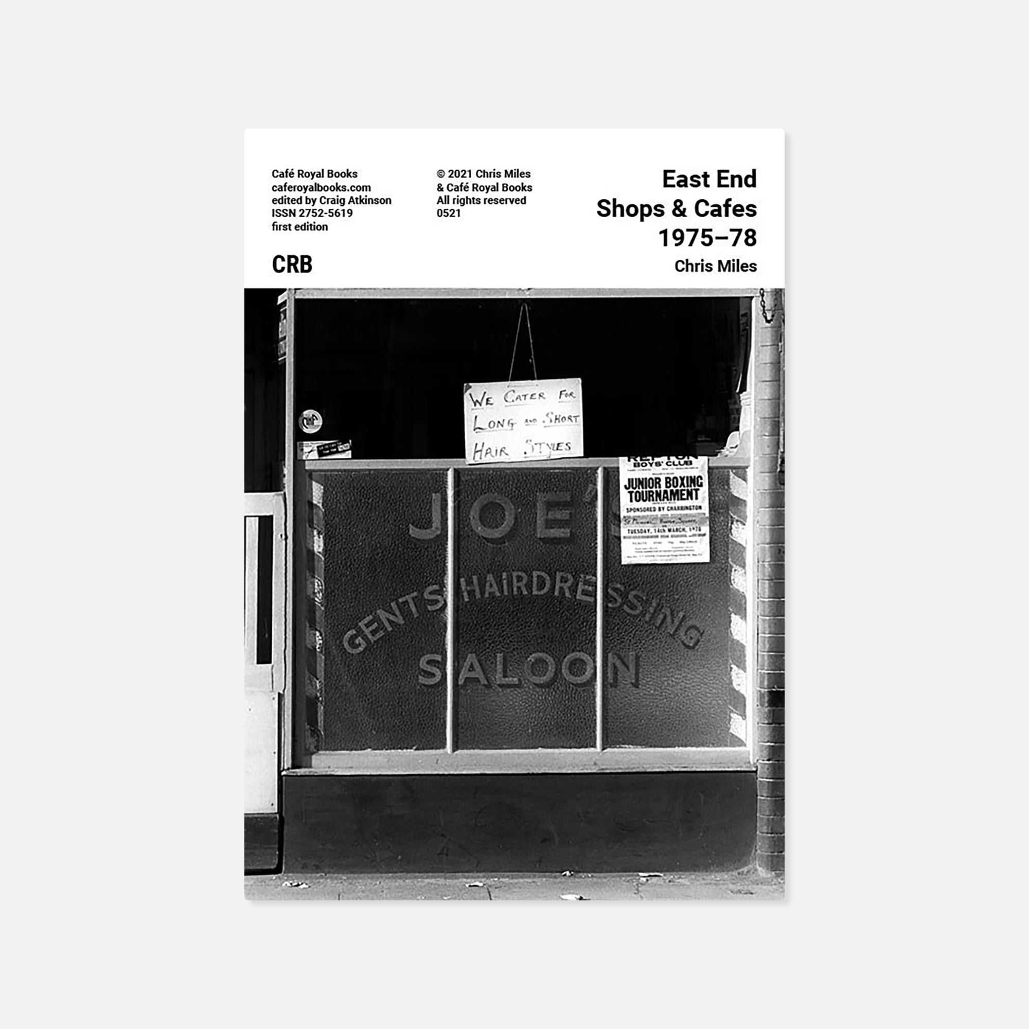 Chris Miles — East End Shops & Cafes 1975-78