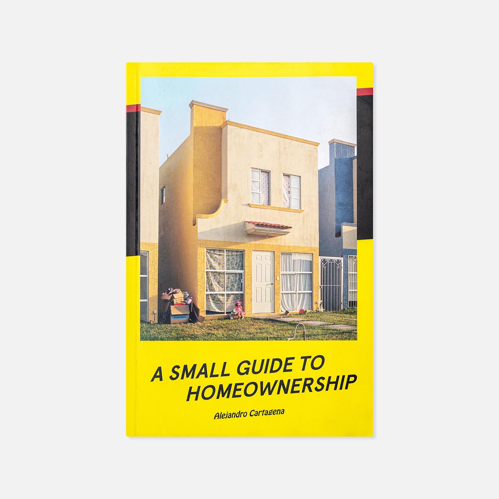 Alejandro Cartagena — A Small Guide to Homeownership