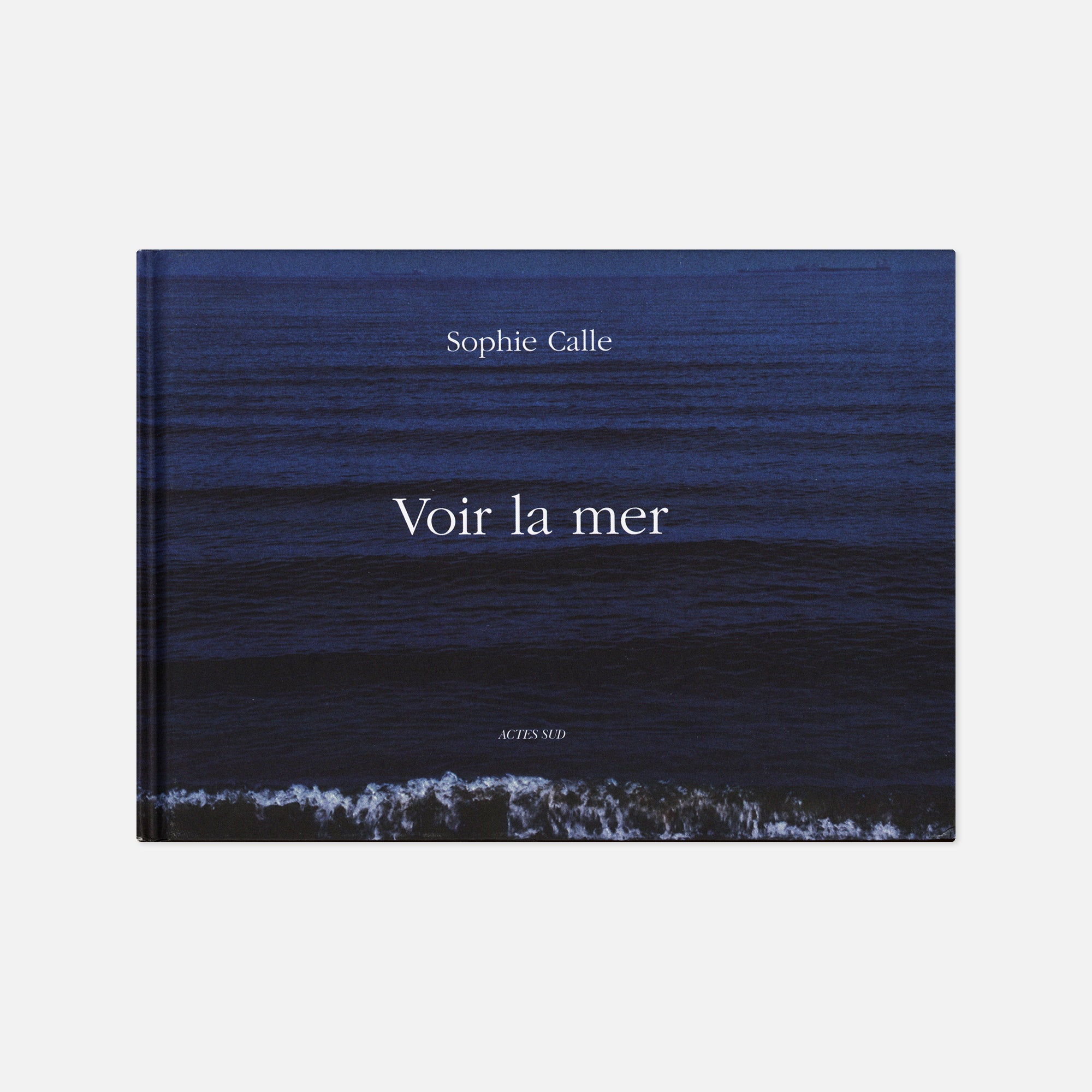 Sophie Calle — Voir la mer