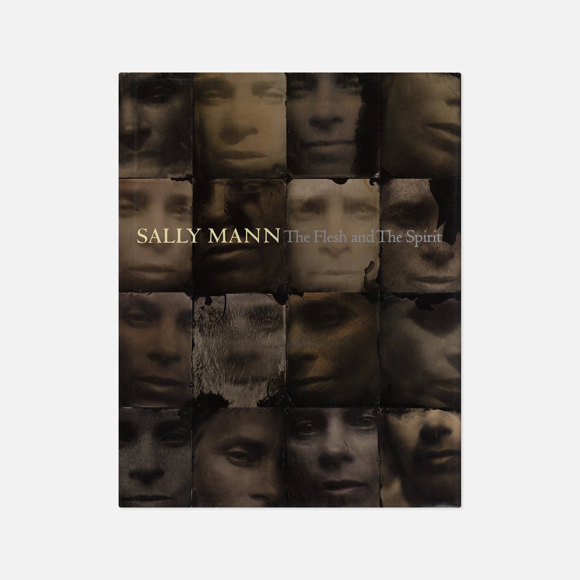 Sally Mann — The Flesh and the Spirit