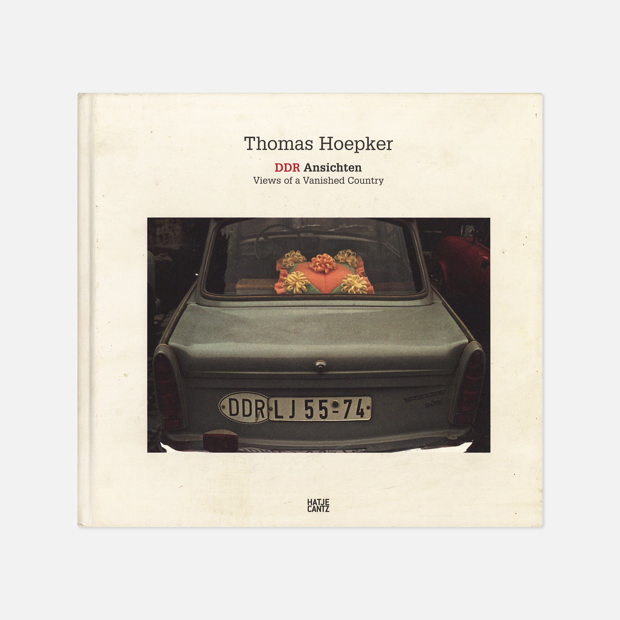 Thomas Hoepker — DDR Ansichten, Views of a Vanished Country