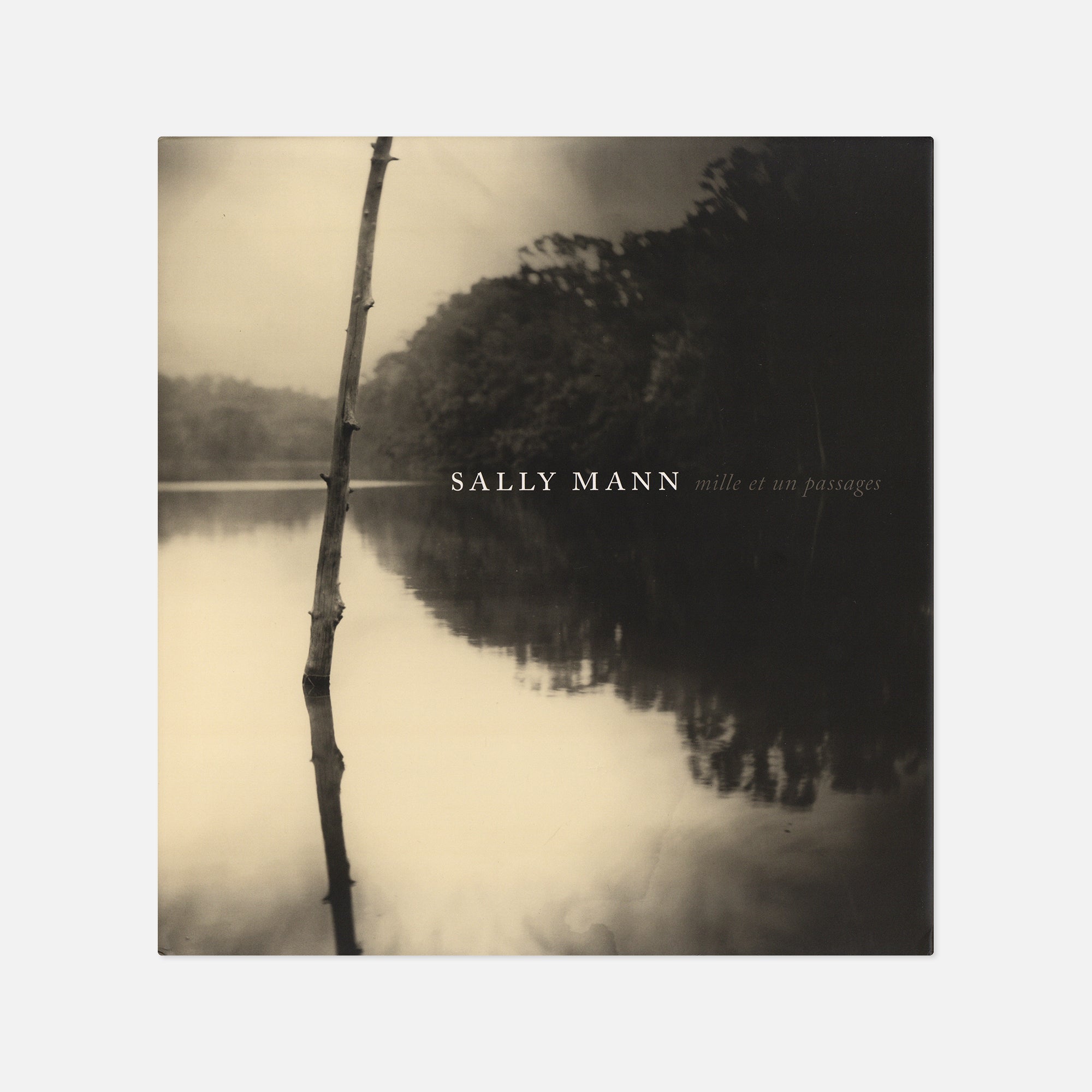 Sally Mann — Mille et un passages (A Thousand Crossings)