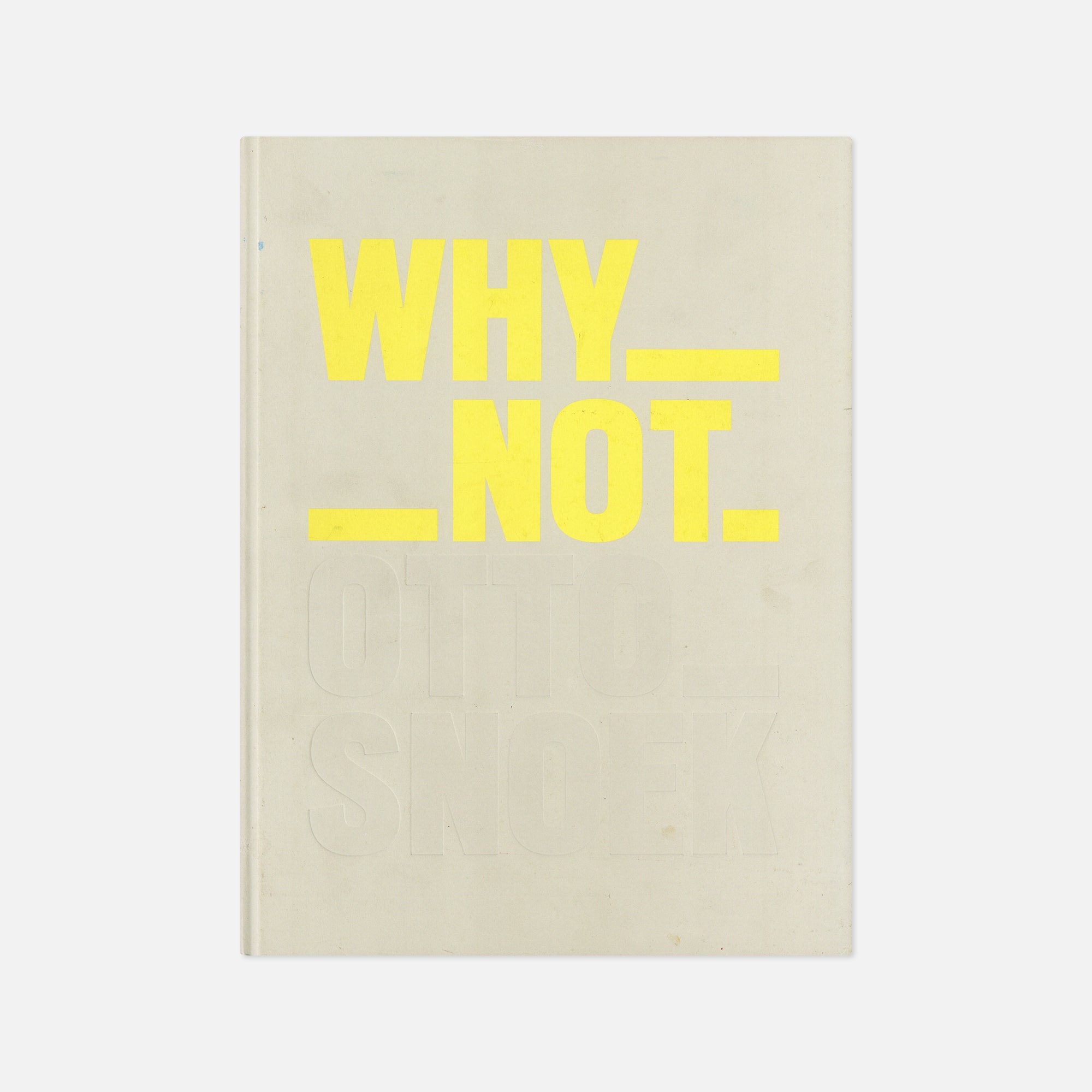 Otto Snoek — Why Not